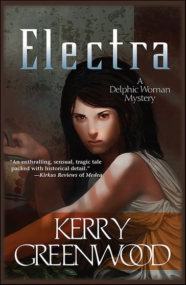 Electra - Kerry Greenwood