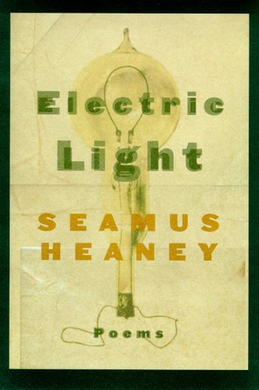 Electric Light - Seamus Heaney