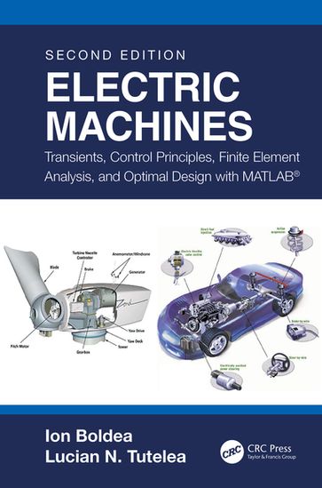 Electric Machines - Ion Boldea - Lucian N. Tutelea