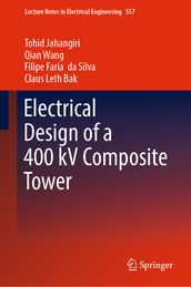 Electrical Design of a 400 kV Composite Tower