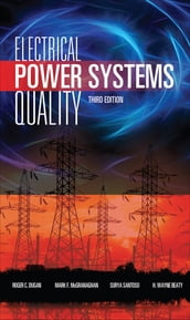 Electrical Power Systems Quality, Third Edition