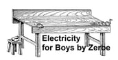 Electricity for Boys (1914), Illustrated