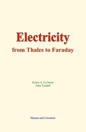 Electricity : from Thales to Faraday