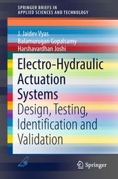 Electro-Hydraulic Actuation Systems