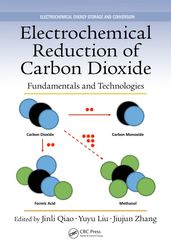 Electrochemical Reduction of Carbon Dioxide