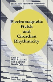 Electromagnetic Fields and Circadian Rhythmicity