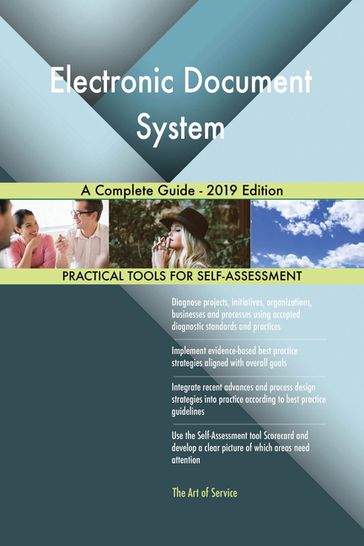 Electronic Document System A Complete Guide - 2019 Edition - Gerardus Blokdyk