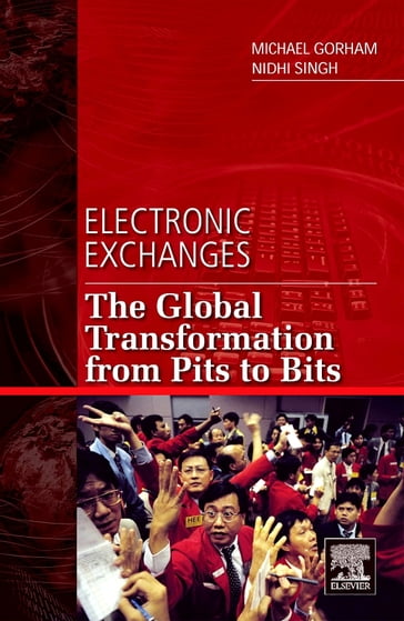 Electronic Exchanges - Michael Gorham - Nidhi Singh
