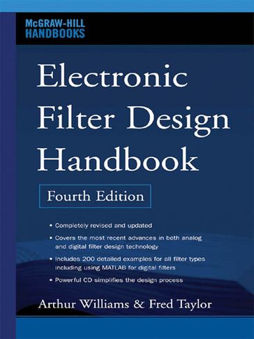 Electronic Filter Design Handbook, Fourth Edition - Arthur Williams - Fred J. Taylor