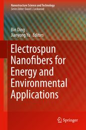 Electrospun Nanofibers for Energy and Environmental Applications