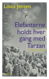 Elefanterne holdt hver gang med Tarzan