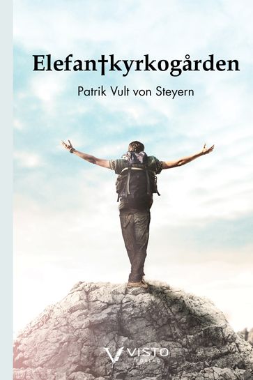 Elefantkyrkogarden - Patrik Vult von Steyern