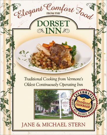 Elegant Comfort Food from the Dorset Inn - Jane Stern - Michael Stern