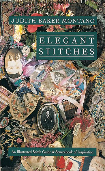 Elegant Stitches - Judith Baker Montano