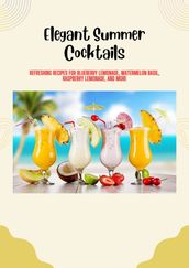 Elegant Summer Cocktails