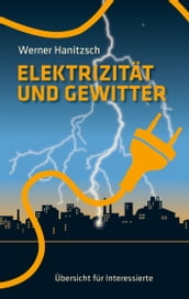 Elektrizität und Gewitter