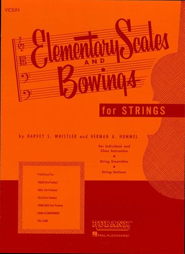 Elementary Scales and Bowings - Violin (Music Instruction) - Harvey S. Whistler - Herman A. Hummel