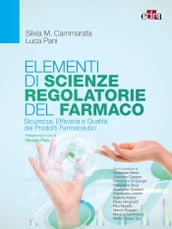 Elementi di Scienze Regolatorie del Farmaco