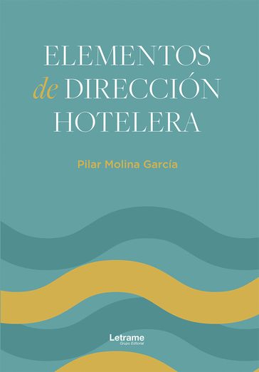 Elementos de dirección hotelera - Pilar Molina García