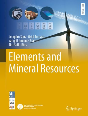 Elements and Mineral Resources - Joaquim Sanz - Oriol Tomasa - Abigail Jimenez-Franco - Nor Sidki-Rius