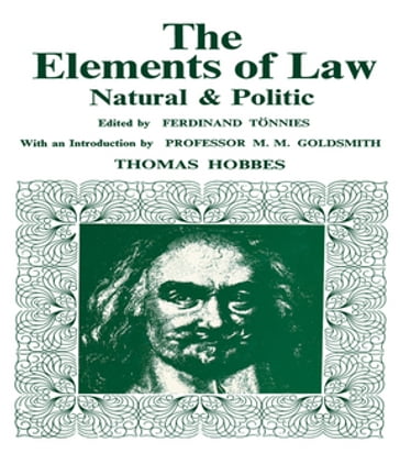 Elements of Law, Natural and Political - Thomas Hobbes