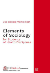 Elements of sociology. For students of health disciplines