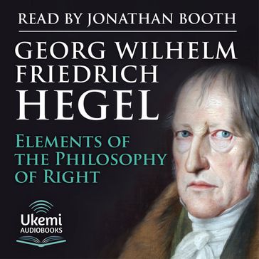 Elements of the Philosophy of Right - Georg Wilhelm Hegel