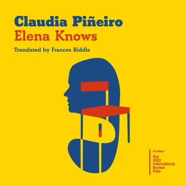 Elena Knows - Claudia Piñeiro