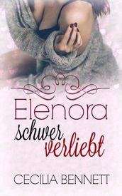 Elenora schwer verliebt