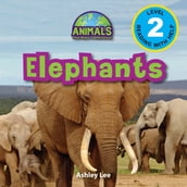 Elephants: Animals That Make a Difference! (Engaging Readers, Level 2)