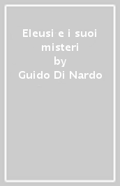 Eleusi e i suoi misteri