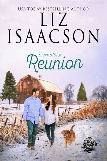 Eleven Year Reunion - Liz Isaacson