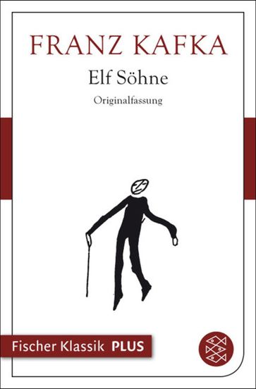 Elf Söhne - Franz Kafka