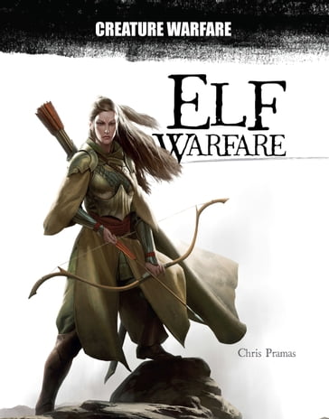 Elf Warfare - Chris Pramas