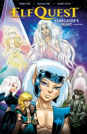 ElfQuest: Stargazer s Hunt Volume 2