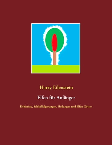 Elfen für Anfänger - Harry Eilenstein