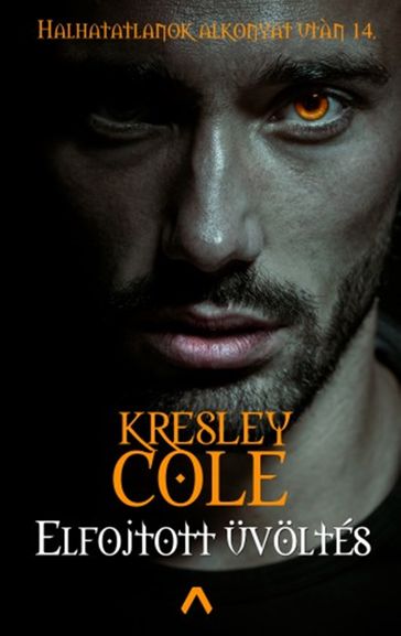 Elfojtott üvöltés - Cole Kresley
