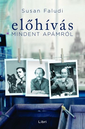 Elhívás - Susan Faludi