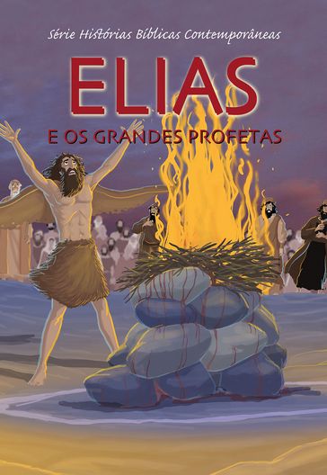 Elias e os Grandes Profetas - Joy Melissa Jensen