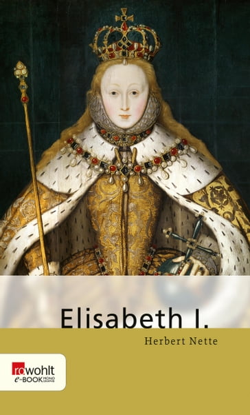 Elisabeth I. - Herbert Nette