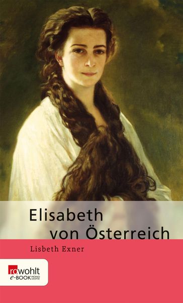 Elisabeth von Österreich - Lisbeth Exner