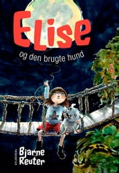 Elise og den brugte hund