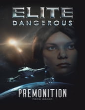 Elite Dangerous: Premonition