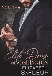 Elite Doms of Washington: Boxed Set (vol. 1-6)