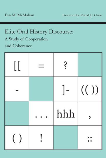 Elite Oral History Discourse - Eva M. McMahan