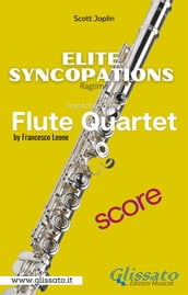 Elite Syncopations - Flute Quartet (score)