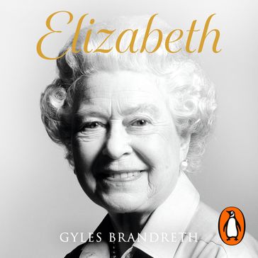 Elizabeth - Gyles Brandreth