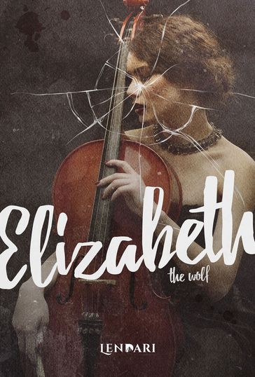 Elizabeth - The Wolf