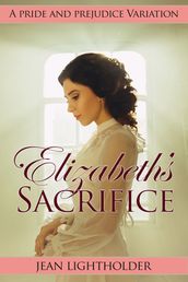 Elizabeth s Sacrifice