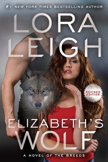 Elizabeth's Wolf - Lora Leigh